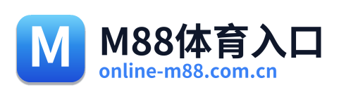 M88体育入口